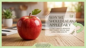 Why We Should Eat an Apple Daily